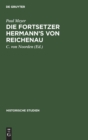 Image for Die Fortsetzer Hermann&#39;s Von Reichenau
