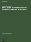 Image for Englische Evangelisationsgemeinschaften. Bogen 1-5