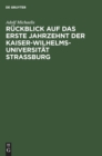 Image for R?ckblick Auf Das Erste Jahrzehnt Der Kaiser-Wilhelms-Universit?t Strassburg