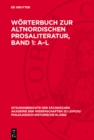 Image for Worterbuch zur altnordischen Prosaliteratur, Band 1: A-L