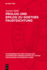 Image for Prolog und Epilog zu Goethes Faustdichtung