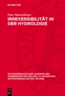 Image for Irreversibilitat in der Hydrologie