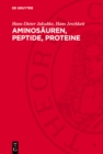 Image for Aminosäuren, Peptide, Proteine: Eine Einfuhrung
