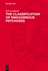 Image for Classification of Endogenous Psychoses
