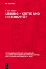 Image for Lessing - Kritik und Historizitat