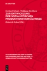 Image for Zur Entwicklung der sozialistischen Produktionsverhaltnisse