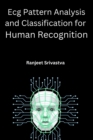 Image for Ecg Pattern Analysis and Classification for Human Recognition