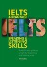 Image for IELTS Advantage Speaking and Listening Skills : A step-by-step guide to a high IELTS speaking and listening score. Book