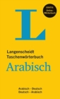Image for Langenscheidt bilingual dictionaries : Langenscheidt Taschenworterbuch Arabisch