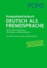 Image for PONS Reference : PONS Kompaktworterbuch Deutsch als Fremdsprache