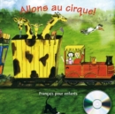 Image for Allons au cirque! : CD-audio (1)