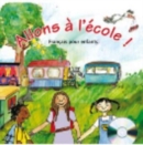 Image for Allons a l&#39;ecole! : CD-audio (1)