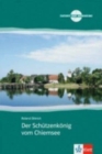 Image for Der Schutzenkonig vom Chiemsee - Book + CD