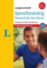 Image for Langenscheidt grammars and study-aids : Sprechtraining Deutsch fur den Beruf