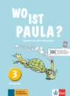 Image for Wo ist Paula? : Kursbuch 3