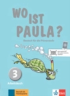 Image for Wo ist Paula? : Arbeitsbuch 3 mit CD-Rom