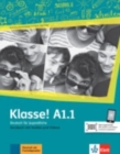 Image for Klasse in Teilbanden : Kursbuch A1.1 mit Audios und Videos