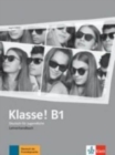 Image for Klasse! : Lehrerhandbuch B1