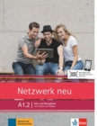 Image for Netzwerk neu in Teilbanden : Kurs- und  Ubungsbuch A1.2 mit Audios und Videos