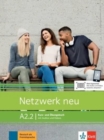 Image for Netzwerk neu in Teilbanden : Kurs- und  Ubungsbuch A2.2 mit Audios und Videos