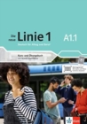 Image for Die neue Linie 1 : Kurs- und  Ubingsbuch A1.1 mit Audios und Videos