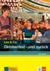 Image for Leo &amp; Co. : Oktoberfest - und zuruck - Buch + Audio online