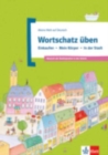 Image for Meine Welt auf Deutsch : Wortschatz uben - Einkaufen - Mein Korper - in der S
