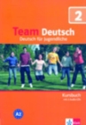 Image for Team Deutsch : Kursbuch 2 mit 2 Audio-CDs