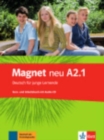 Image for Magnet Neu in Teilbanden : Kurs- und Arbeitsbuch A2.1 mit Audio-CD