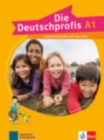 Image for Die Deutschprofis : Kursbuch A1 + Audios und Clips online