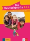 Image for Deutschprofis in Teilbanden : Kurs- und  Ubungsbuch A1.2 + Audios und Clips o