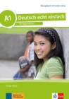 Image for Deutsch echt einfach : Ubungsbuch A1 mit Audios online