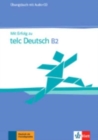 Image for Mit Erfolg zu telc Deutsch B2 : Ubungsbuch mit Audio-CD
