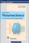 Image for Color Atlas of Neuroscience : Neuroanatomy and Neurophysiology