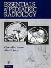 Image for Essentials of Pediatric Radiology