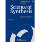 Image for Science of Synthesis: Houben-Weyl Methods of Molecular Transformations Vol. 35