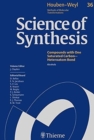 Image for Science of Synthesis: Houben-Weyl Methods of Molecular Transformations Vol. 36