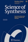 Image for Science of synthesis  : Houben-Weyl methods of molecular transformationsVol. 39: Sulfur, selenium, and tellurium