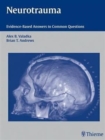 Image for Neurotrauma : Evidence-based Answers to Common Questions