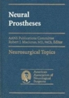 Image for Neural Prostheses: Reversing the Vector of Surgery