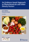 Image for An evidence-based approach to phytochemicals and other dietary factors