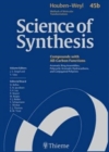 Image for Science of Synthesis: Houben-Weyl Methods of Molecular Transformations Vol. 45b