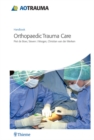 Image for AO Handbook: Orthopedic Trauma Care