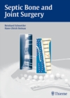 Image for Septic Bone and Joint Surgery