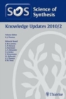 Image for Science of Synthesis Knowledge Updates 2010 Vol. 2