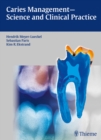 Image for Caries Management - Science and Clinical Practice