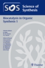 Image for Science of Synthesis: Biocatalysis in Organic Synthesis Vol. 1