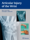 Image for Articular Injury of the Wrist