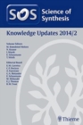Image for Science of Synthesis Knowledge Updates 2014 Vol. 2