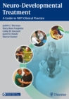 Image for Neuro-developmental treatment  : a guide to NDT clinical practice